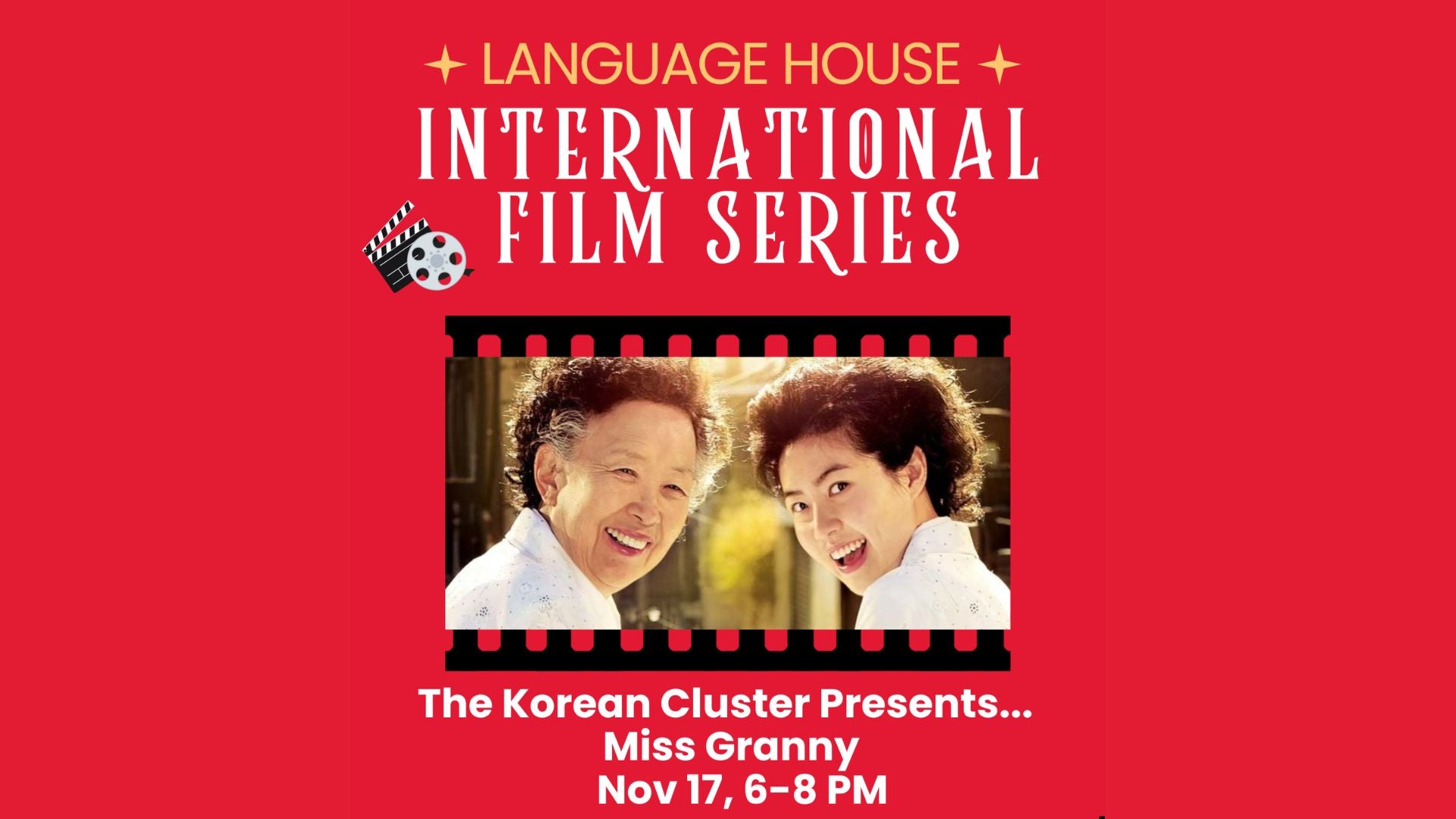 Language House International Film Series: Miss Granny (Korean Cluster ...