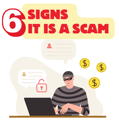 6 Signs of Scams
