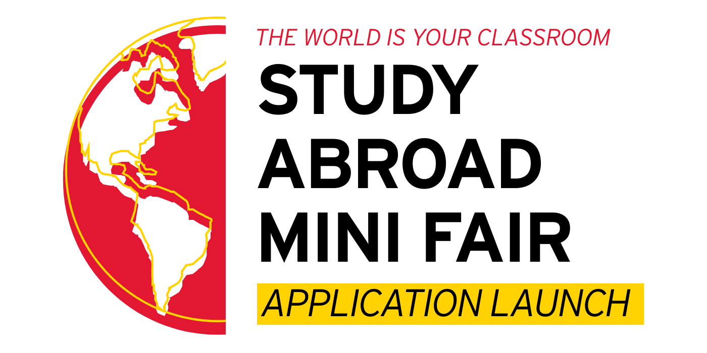 Red globe with yellow outline. Text reads: Study Abroad Mini Fair, Application Launch, The World is Your Classroom